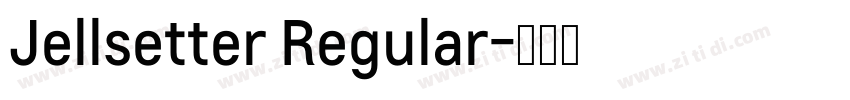 Jellsetter Regular字体转换